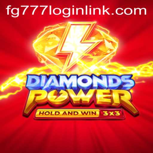 Discover the Exciting World of Diamondspower and FG777 Login